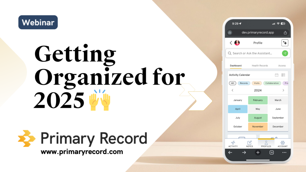 Webinar for Primary Record to help you get your electronic medical binder started