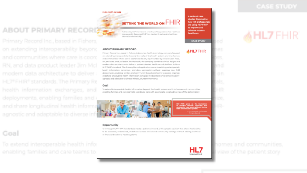 HL7 International "Setting the World on FHIR" 2026 case study featuring Primary Record, a patient-directed health record platform built on FHIR standards